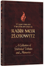 Annual Membership - Tribute Book of Rabbi Meir Zlotowitz